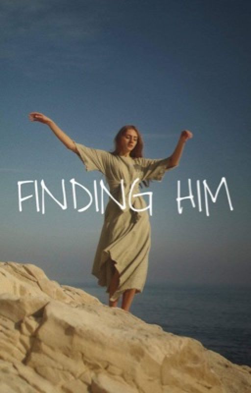 Finding Him by cutetato_chixs