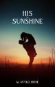 His Sunshine by WYLD_ROSE