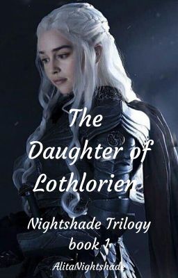 The Daughter of Lothlorien | L.G cover