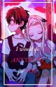 || Hanako x Yashiro Fanfiction! || I Would Do Anything For You || (Completed) by HanakoWritesStories