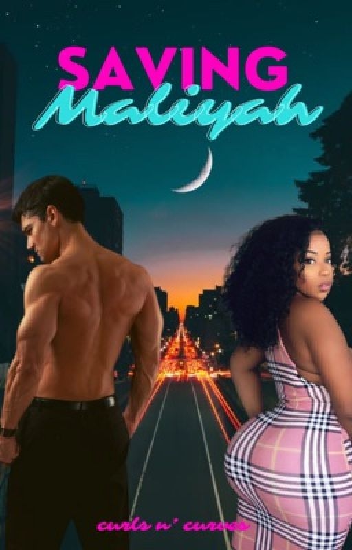 Saving Maliyah by curls_n_curves