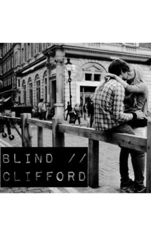 blind // clifford by harrynostalgic