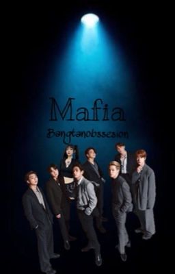 Mafia (A BTS Fanfiction) cover