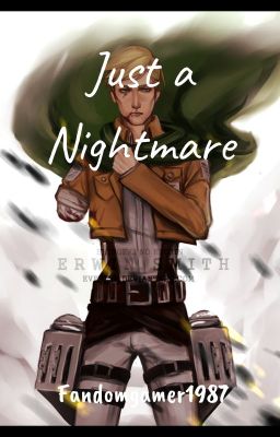 Just a Nightmare | Erwin Smith x Suicidal Reader cover