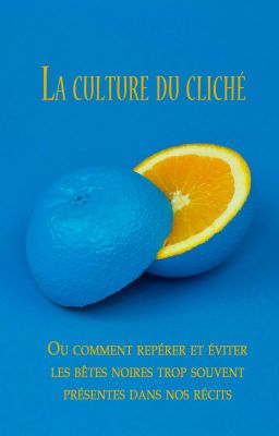 La culture du cliché cover