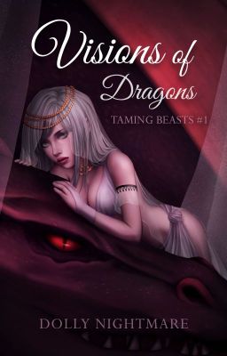 Visions of Dragons (Taming Beasts 1) cover