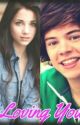 Loving You (Harry Styles) by _Loving1D_