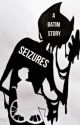 Seizures (A Bendy & The Ink Machine Fan Fic) by InkyFalls023