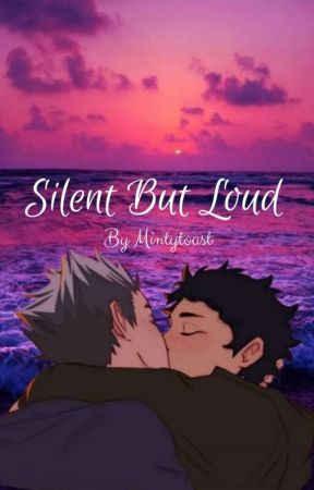 Silent But Loud - Bokuaka by Moonfishh