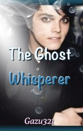 The Ghost Whisperer by gazu321