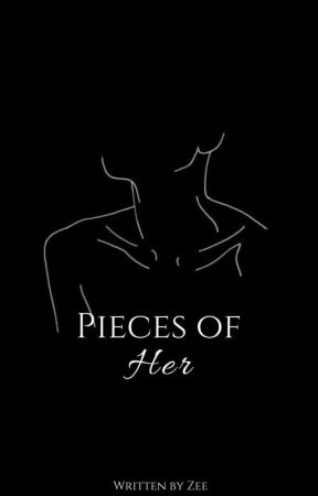 Pieces of Her by uncxnstrained