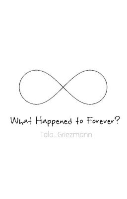 What happened to Forever? (Sequel to YHMH) cover