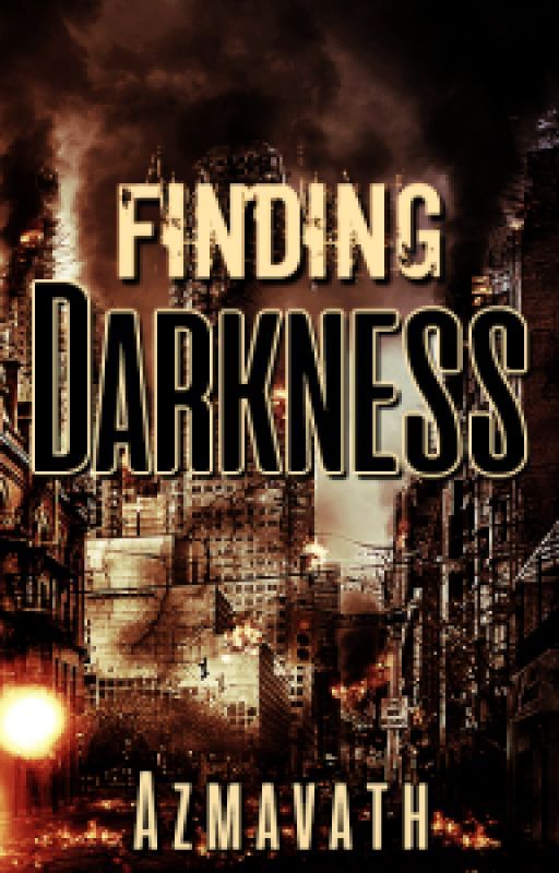 Finding Darkness by Azmavath