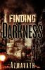 Finding Darkness