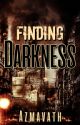 Finding Darkness by Azmavath