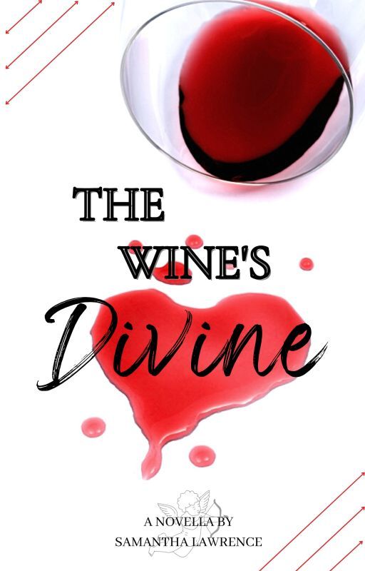 The Wine's Divine | Complete by S_Lawrence