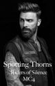 Spotting Thorns (Riders of Silence MC 4) by Booklives75