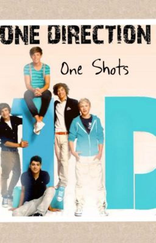 1D one shots by Hails_xo16