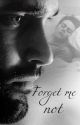 Forget Me Not(Sterek) by Halevetica