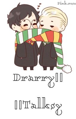 Drarry || talks [w trakcie korekty] cover