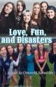 Love, Fun, and Disasters (Book 2) by simplyinspiration44