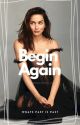 Begin Again || Evan Buckley || 9-1-1 (Book 1) by goodgirlfaith_13