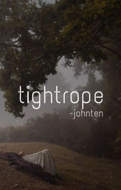 tightrope~ johnten by CHITTLOVEBOT