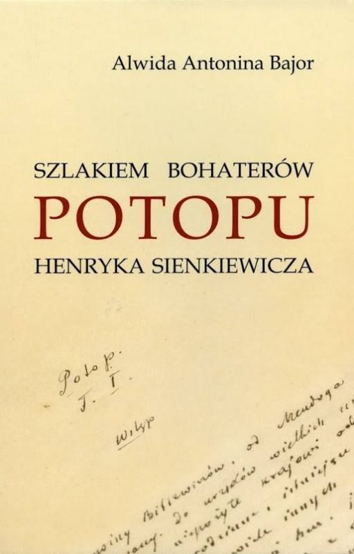 Szlakiem bohaterów Potopu H. Sienkiewicza by AlwidaBajor