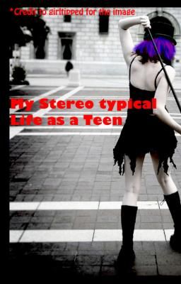 My Stereotypical Life as a Teen cover