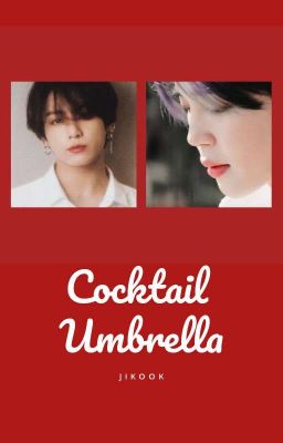 Cocktail Umbrella (Jikook) cover