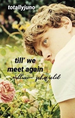 till' we meet again, william schofield cover