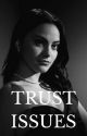 Trust Issues by beronicas_child