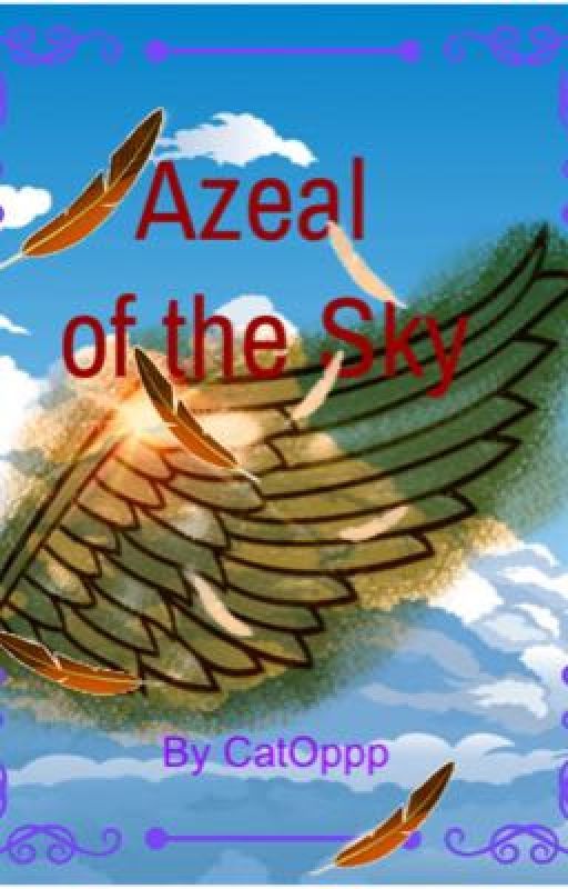 Azeal of the Sky by CatOppp