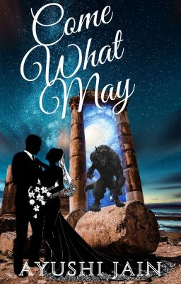 Come What May || Completed ✅ cover