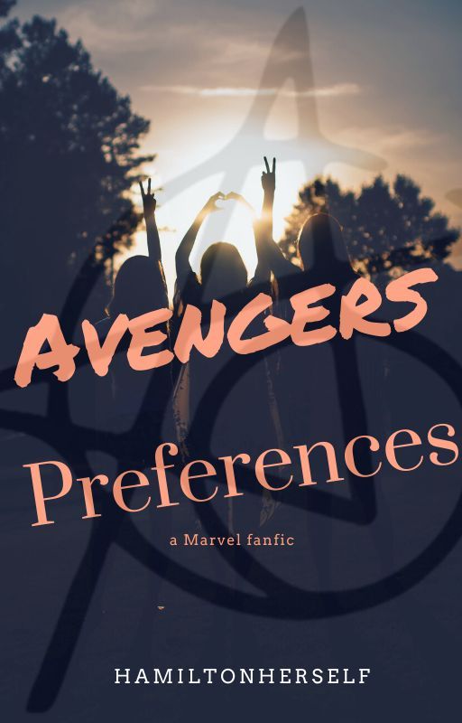 Avengers Preferences by niceandaccurate