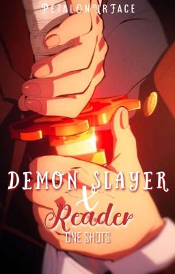 Demon Slayer X Reader ONE SHOTS cover