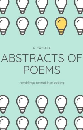 Abstracts of Poems by tiawritessometimes