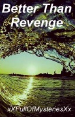 Better Than Revenge (Book 1 in Revenge series) cover