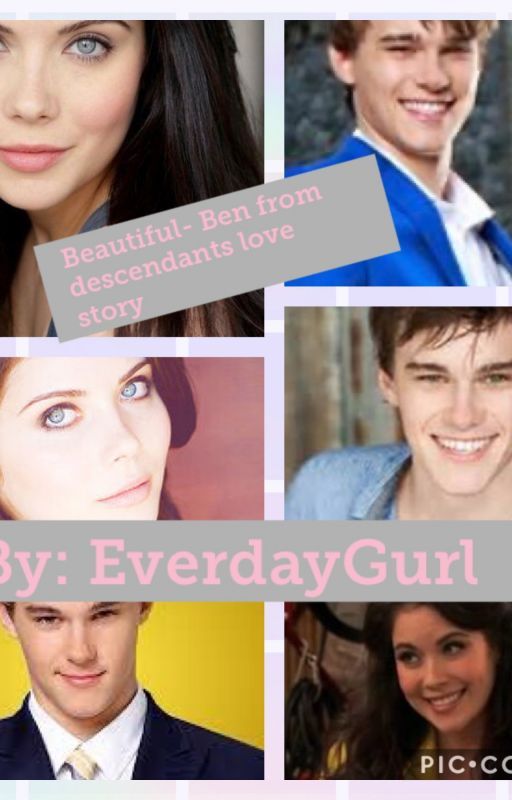 Beautiful- Ben from Descendants love story by EverdayGurl