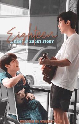 Eighteen || KimCop ✓ cover