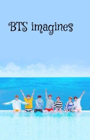 BTS imagines (Requests are open) by jazminbrinlee