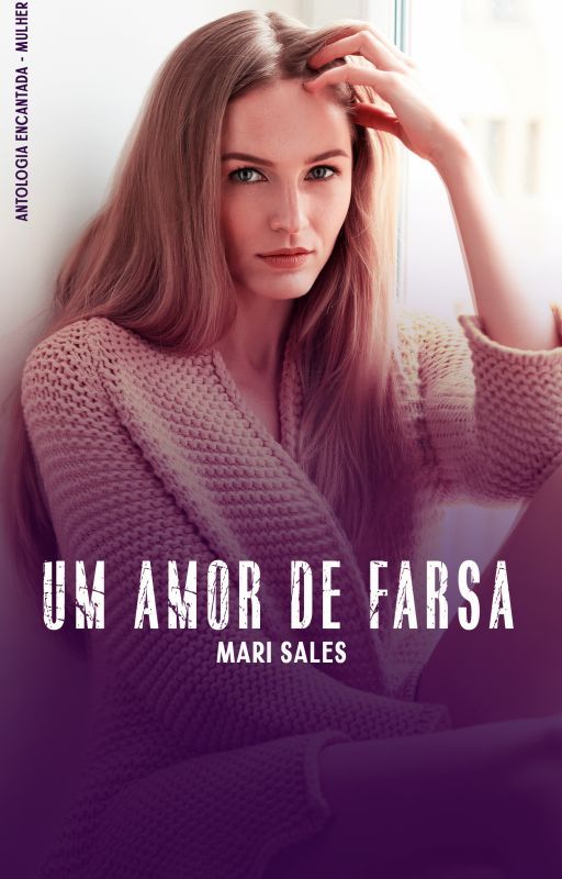 Um Amor de Farsa (Degustação) by autoramarisales