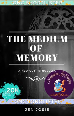 The Medium of Memory | ONC2020 by JenJosie