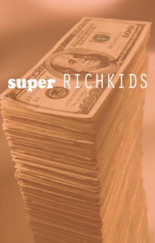 Super Rich Kids by OddOceans_