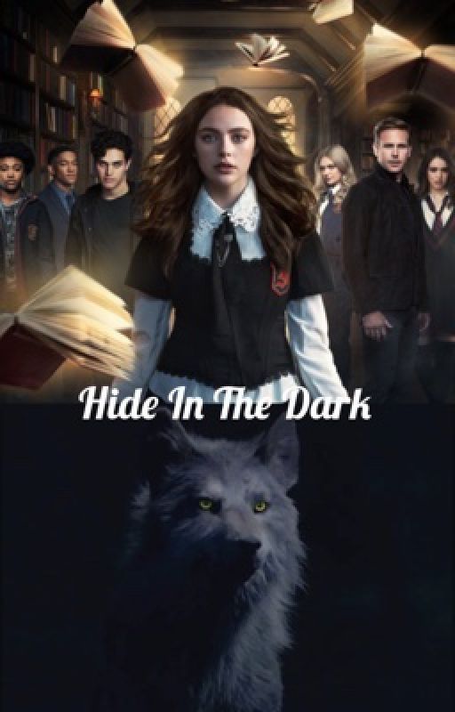 Hide In The Dark -Legacies- by -vaeh-