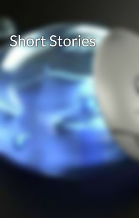 Short Stories by Alphion_Starelle