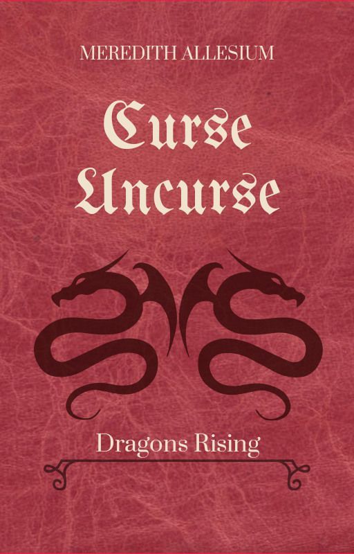 Curse Uncurse - ONC 2020 [Completed] by MeredithAll