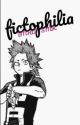 Fictophilia [BNHA × Top Male Reader] by OfficialDeadHead