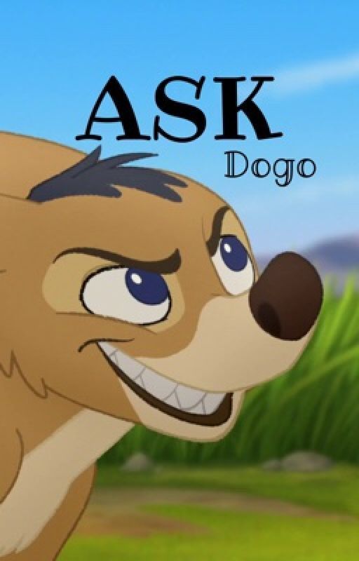 Ask Dogo! by AlchemistBoy