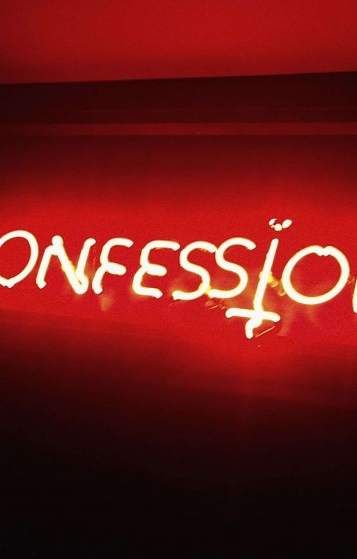 Confession (A Love And Lust Story) by JayAsherWolfKing